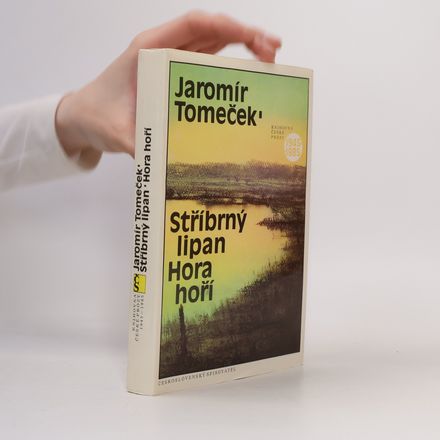 Stříbrný lipan. Hora hoří.