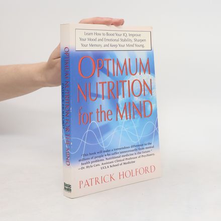 Optimum Nutrition for the Mind