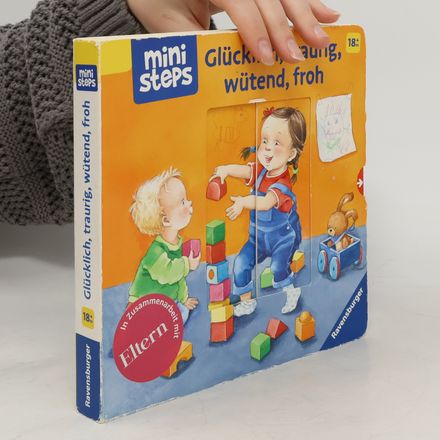 Glücklich, traurig, wütend, froh