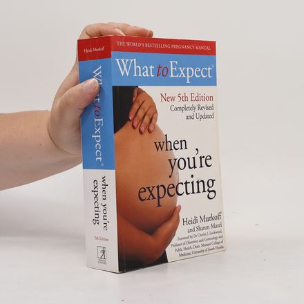 What to Expect: When You're Expecting 5th Edition