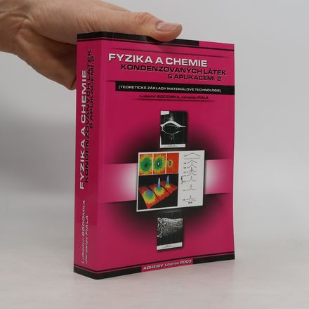 Fyzika a chemie kondenzovaných látek s aplikacemi 2