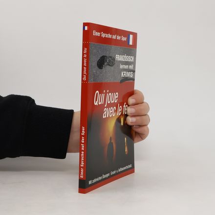 Qui joue avec le feu