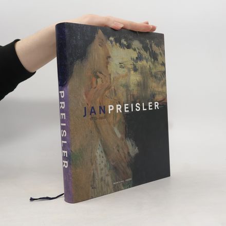 Jan Preisler : 1872-1918