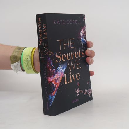 The Secrets We Live / Brouwen Dynasty Bd.2