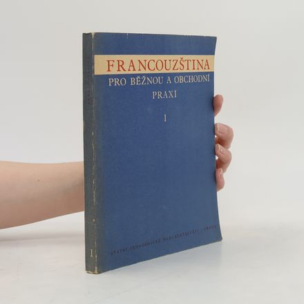 Francouzština běžná a hospodářská I.