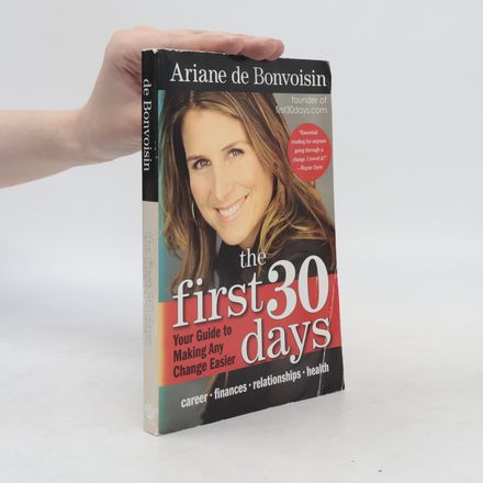 The First 30 Days