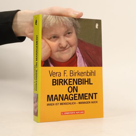 Birkenbihl on Managment. Irren ist menschlich - managen auch