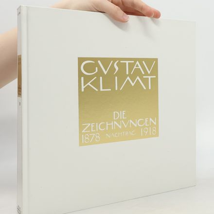 Gustav Klimt: Die Zeichnungen