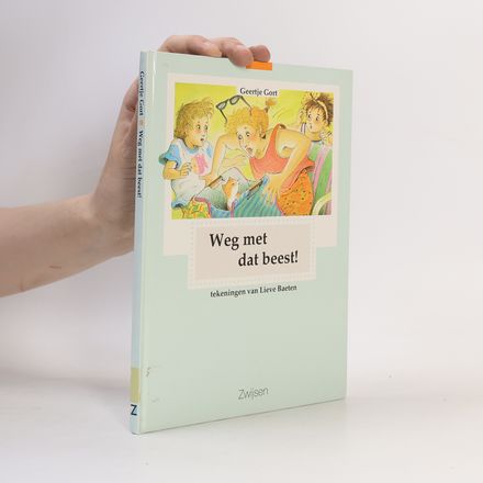 Weg met dat beest!