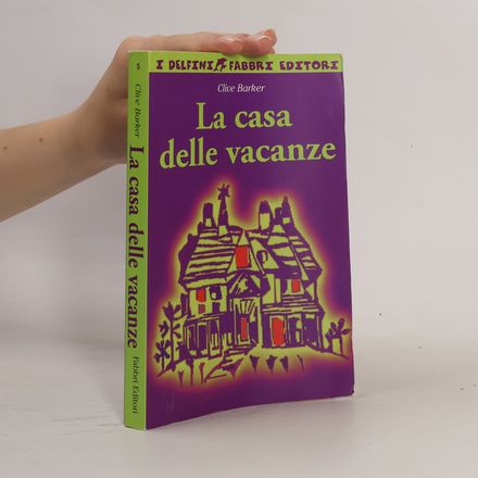 I Delfini - 5: La casa delle vacanze