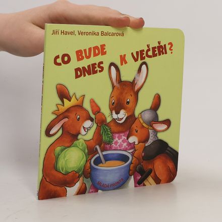Co bude dnes k večeři?