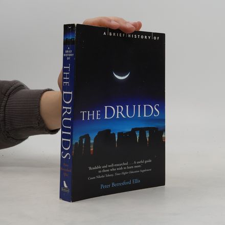 A Brief History of the Druids
