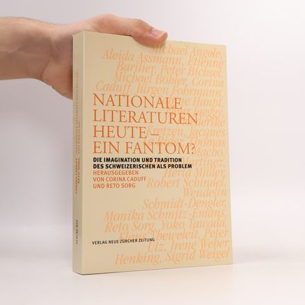 Nationale Literaturen heute - ein Fantom?