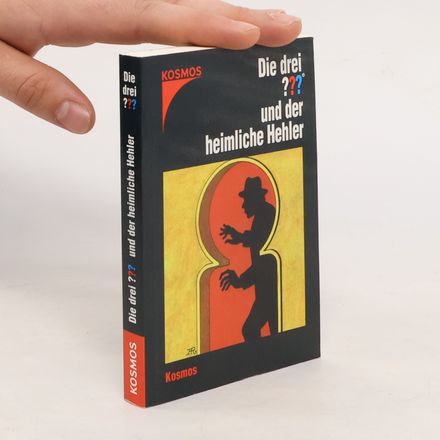 Die drei ??? und der heimliche Hehler