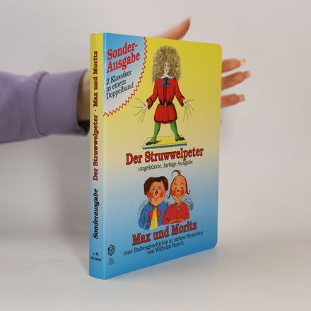 Der Struwwelpeter. Max und Moritz. Sonderausgabe