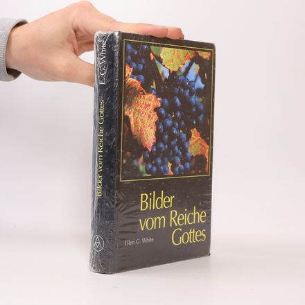 Bilder vom Reiche Gottes