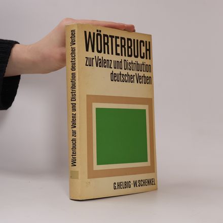Wörterbuch zur Valenz und Distribution deutscher Verben