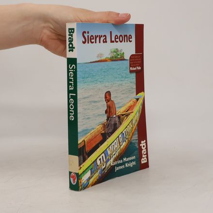 Bradt Guides: Bradt Sierra Leone