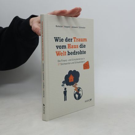 Wie der Traum vom Haus die Welt bedrohte