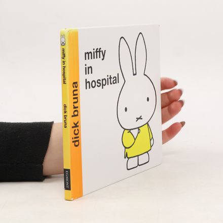 Miffy in Hospital