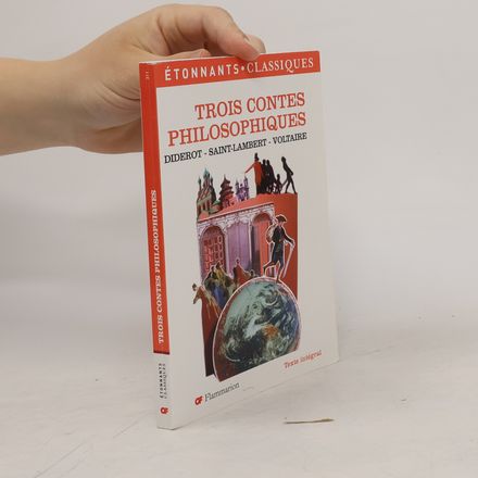 Trois contes philosophiques