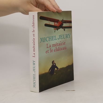 La métairie et le château