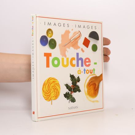 Images Images: Touche-à-tout