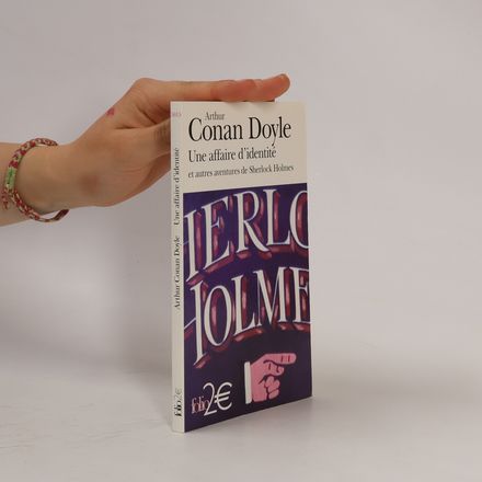 Une affaire d´identité : et autres aventures de Sherlock Holmes