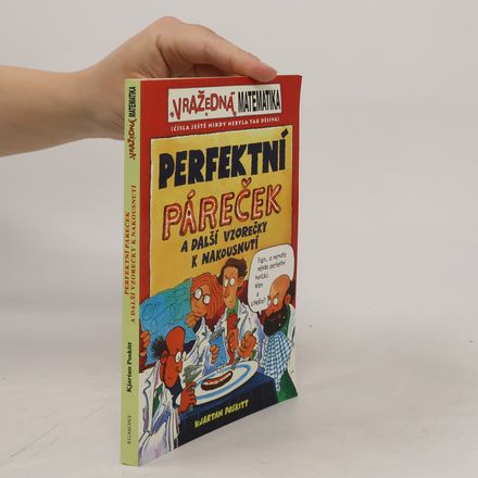 Vražedná matematika. Perfektní páreček a další vzorečky k nakousnutí