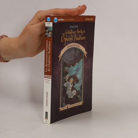 Les Désastruses Aventures Orphelins Baudelaire
