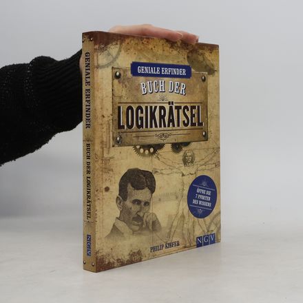 Geniale Erfinde. Buch der Logikrätsel
