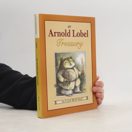 An I Can Read Book: An Arnold Lobel Treasury