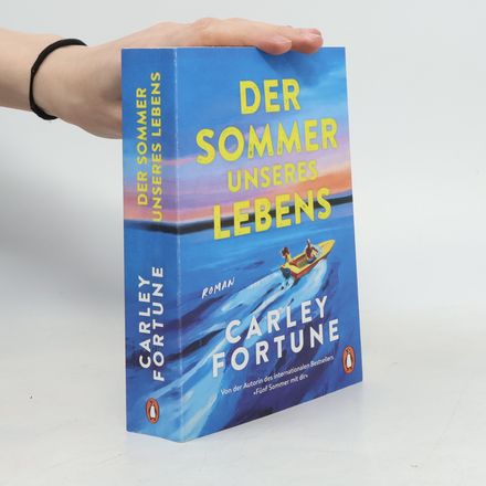 Der Sommer unseres Lebens