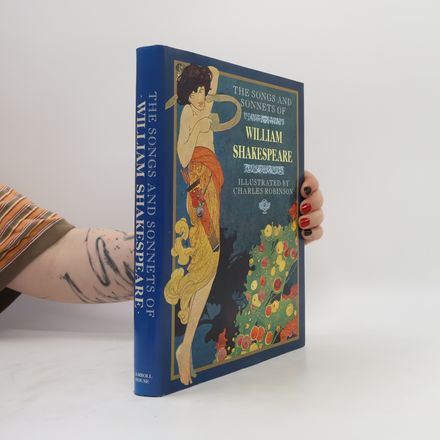 The Songs and Sonnets of William Shakespeare
