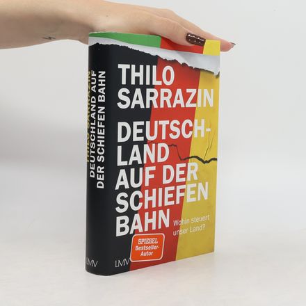 Deutschland auf der schiefen Bahn. Wohin treibt unser Land?