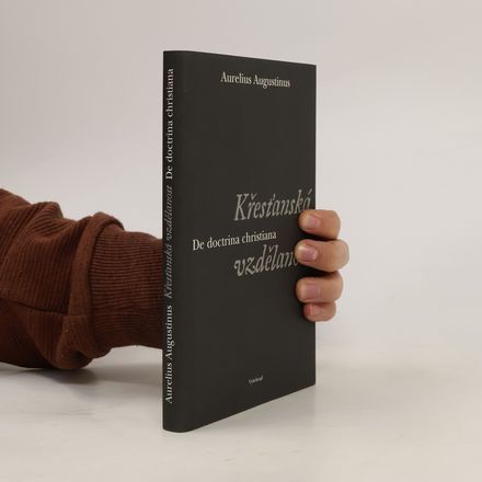 Křesťanská vzdělanost. De doctrina christiana