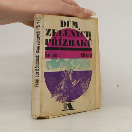 Dům zelených přízraků