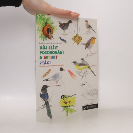 Můj sešit pozorování a aktivit - Ptáci