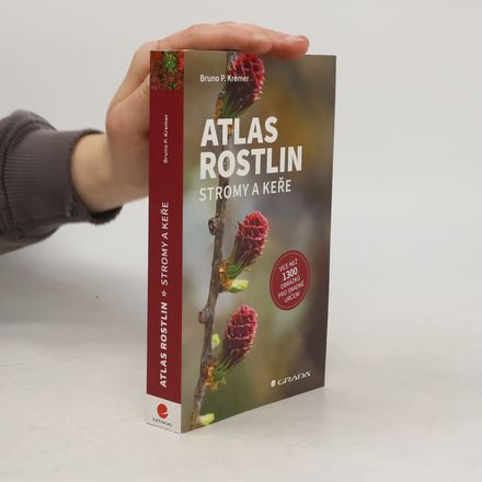 Atlas rostlin. Stromy a keře
