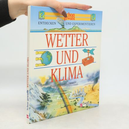 Schon gewußt: Wetter und Klima