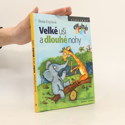 Velké uši a dlouhé nohy : kamarádi ze savany