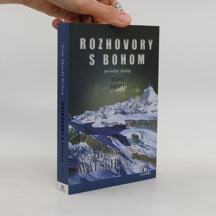 Rozhovory s bohom: kniha druhá