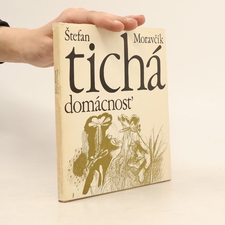 Tichá domácnostʹ