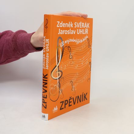 Zpěvník - 120 nejznámějších hitů