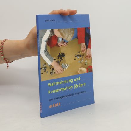 Wahrnehmung und Konzentration fördern