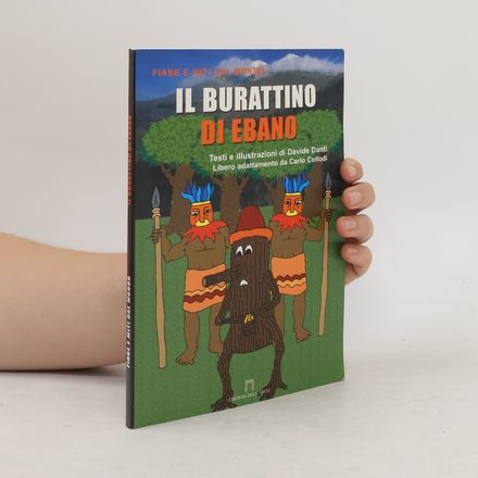 Fiabe e miti dal mondo: Il burattino di ebano - Italian Edition