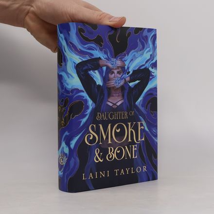 Daughter of Smoke & Bone 1. Daughter of Smoke & Bone