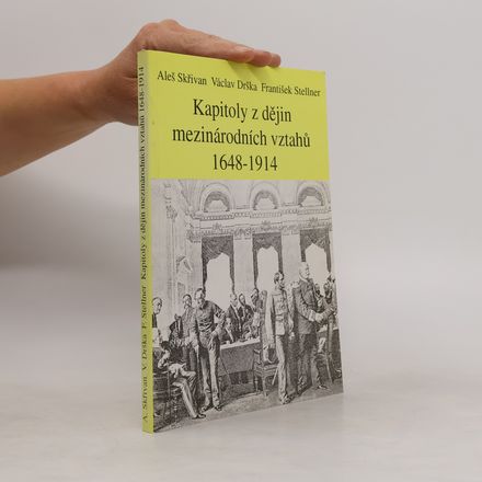 Kapitoly z dějin mezinárodních vztahů 1648-1914