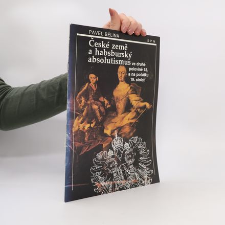 České země a habsburský absolutismus