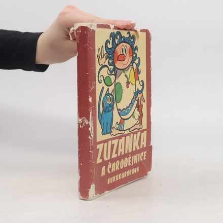 Zuzanka a čarodějnice. Bukukururuna
